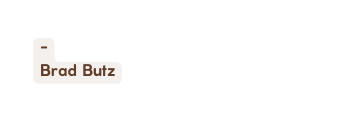 Brad Butz